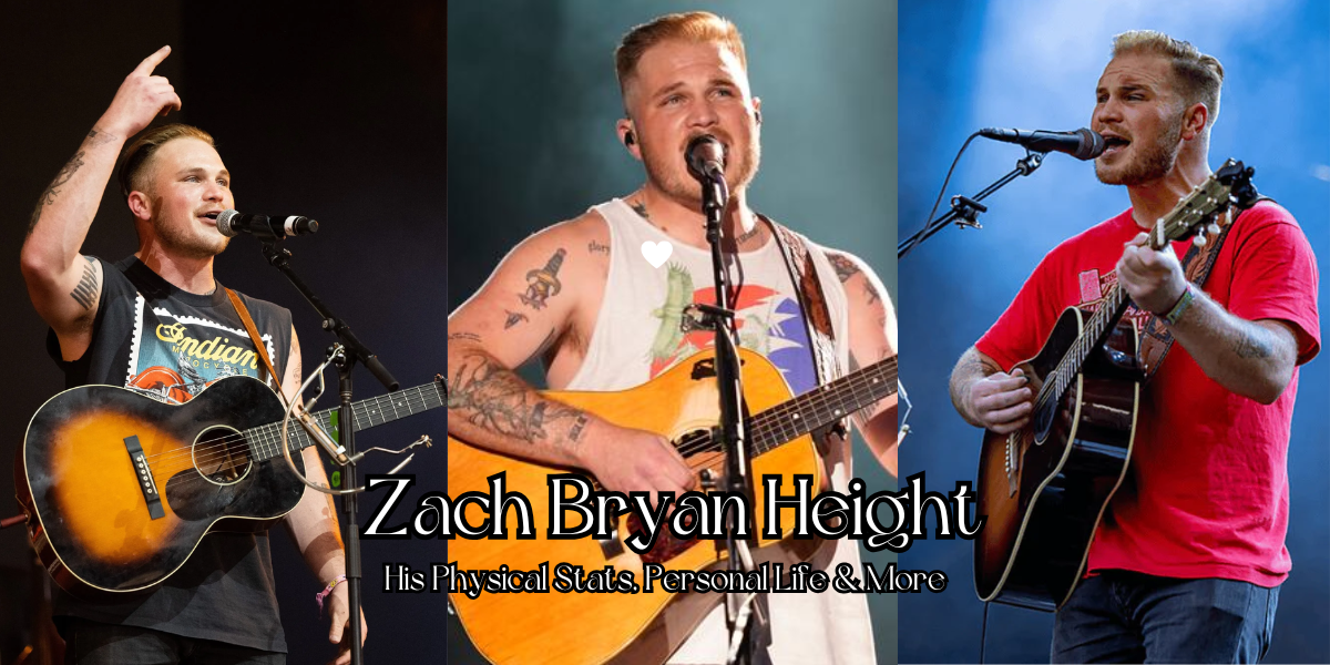 Zach Bryan Height